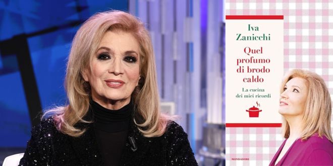 Nelle ricette di Iva Zanicchi i ricordi e le emozioni della sua vita